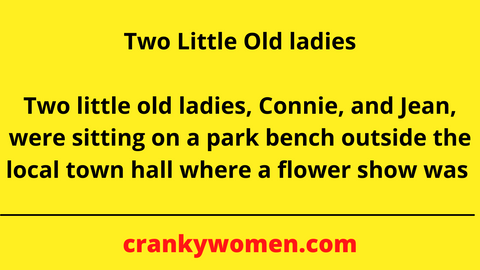👵Two Little Old ladies👵