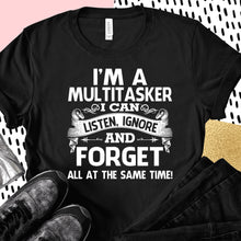 Load image into Gallery viewer, I'm A Multitasker
