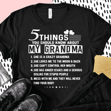 Load image into Gallery viewer, 5 Things You Should Know About My Grandma