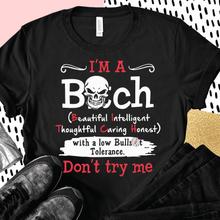 Load image into Gallery viewer, I'm A Bitch - Beautiful