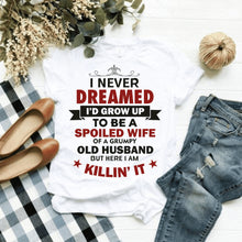 Load image into Gallery viewer, Spoiled Wife