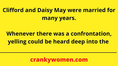 Clifford and Daisy May were married for many years.