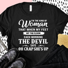 Load image into Gallery viewer, I’m The Kind Of Woman
