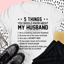 Load image into Gallery viewer, 5 Things You Should Know About My Husband
